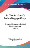 Sir Charles Napier's Indian Baggage-Corps