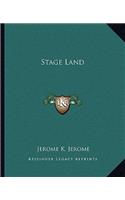 Stage Land