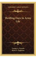 Thrilling Days in Army Life