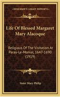 Life of Blessed Margaret Mary Alacoque