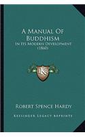 A Manual Of Buddhism
