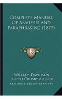 Complete Manual of Analysis and Paraphrasing (1877)