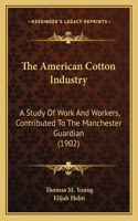 American Cotton Industry