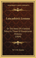 Lancashire's Lessons