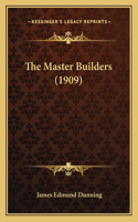 Master Builders (1909)