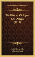 History Of Alpha Chi Omega (1911)