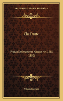 Che Dante: (Italian)