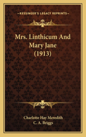 Mrs. Linthicum And Mary Jane (1913)