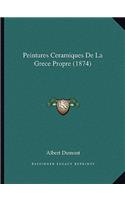 Peintures Ceramiques De La Grece Propre (1874)