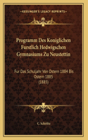 Programm Des Koniglichen Furstlich Hedwigschen Gymnasiums Zu Neustettin
