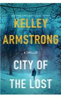 City of the Lost: A Rockton Novel(1 Casey Duncan Novels)