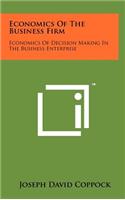Economics of the Business Firm