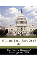 William Perl, Part 08 of 23: (English)