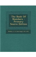 The Book of Numbers - Primary Source Edition