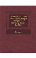 Journal Officiel de La Republique Francaise...