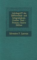 Lehrbegriff Des Differential- Und Integralcalculs, Zweiter Theil