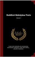 Buddhist Mahâyâna Texts; Volume 1