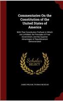 Commentaries On the Constitution of the United States of America