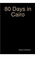 80 Days in Cairo