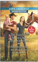 The Rancher's Secret Child & Reunited with the Bull Rider