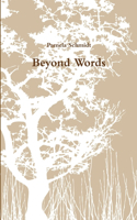 Beyond Words: (English)