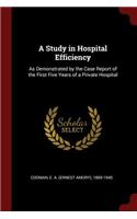 A Study in Hospital Efficiency