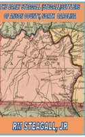 Early Steagall (Stegall) Settlers of Anson County, North Carolina Hardback Edition
