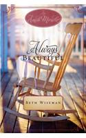 Always Beautiful: An Amish Miracle Novella