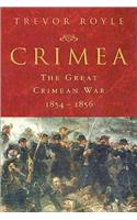 Crimea: The Great Crimean War 1854-1856