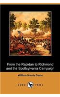 From the Rapidan to Richmond and the Spottsylvania Campaign (Dodo Press)