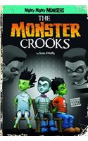 The Monster Crooks