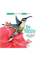 Be Happy: Fantastic Photo Images to Color, Decorate, and Give as Gifts