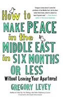 How to Make Peace in the Middle Eas