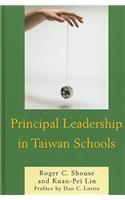 Principal Leadership in Taiwan Schools