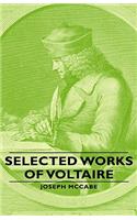 Selected Works of Voltaire