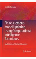 Finite Element Model Updating Using Computational Intelligence Techniques