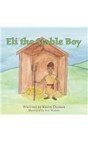 Eli the Stable Boy