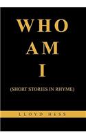 Who Am I: (English)