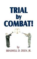 Trial by Combat