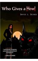 Who Gives a Howl