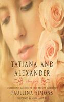Tatiana and Alexander