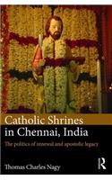 Catholic Shrines in Chennai, India