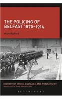 Policing of Belfast 1870-1914