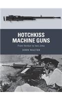 Hotchkiss Machine Guns