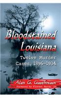 Bloodstained Louisiana