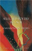 Selected Poetry Book II