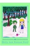 Jennifer and Mr. Green Tree
