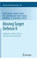 Moving Target Defense II