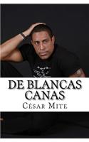 De Blancas Canas