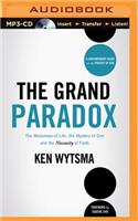 The Grand Paradox